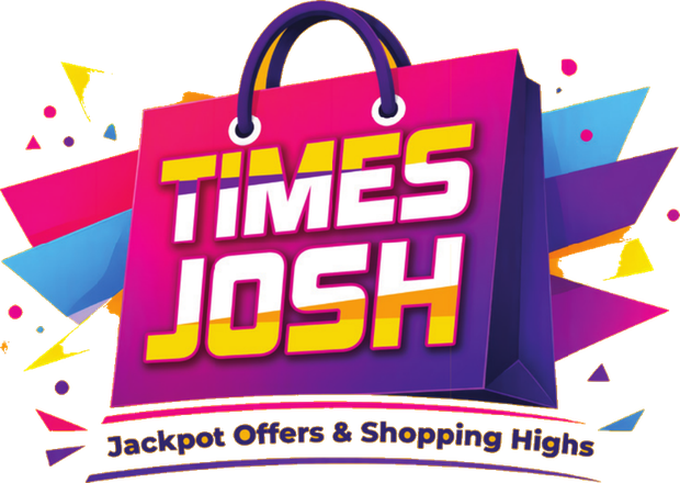 Times JOSH - Jackpot Offers and Shopping Highs